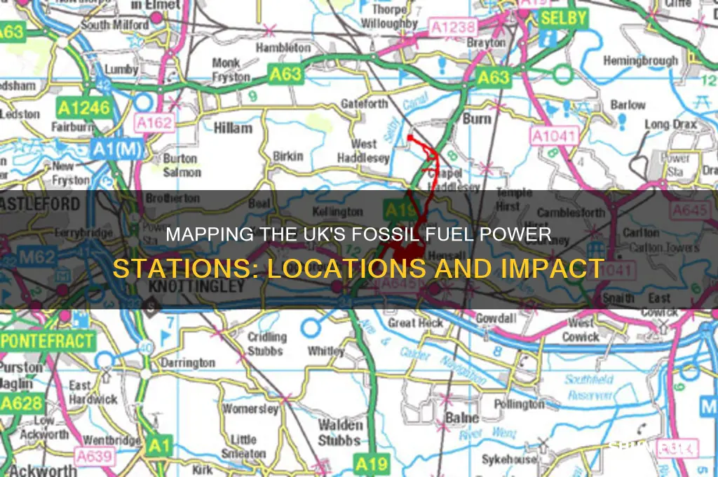 where are fossil fuel power stations located in the uk