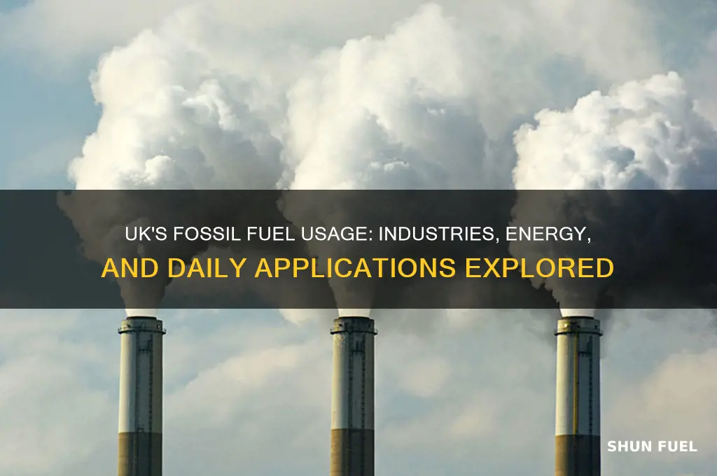 where are fossil fuels used in the uk
