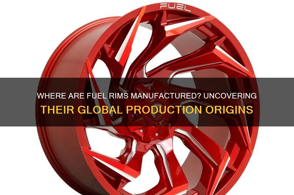 where are fuel rims made