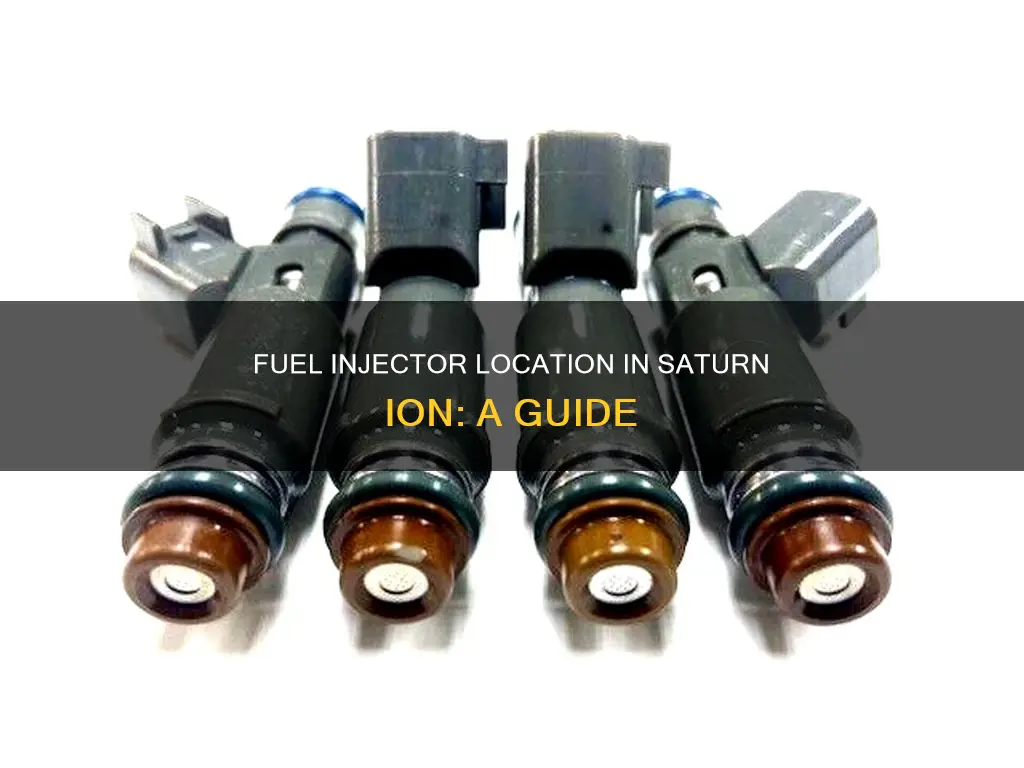 where are the fuel injectors in a saturn ion