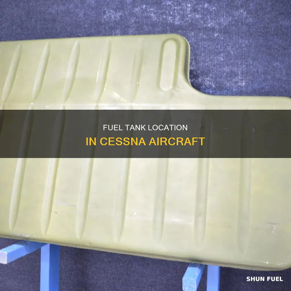 where are the fuel tanks on a cessna