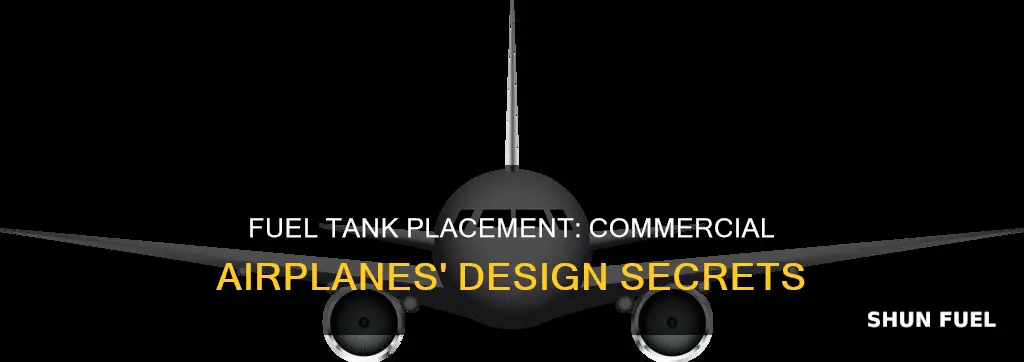 where are the fuel tanks on a commercial airplane