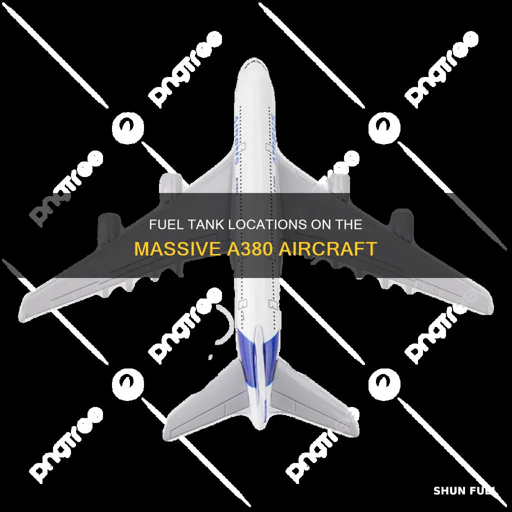 where are the fuel tanks on an a380