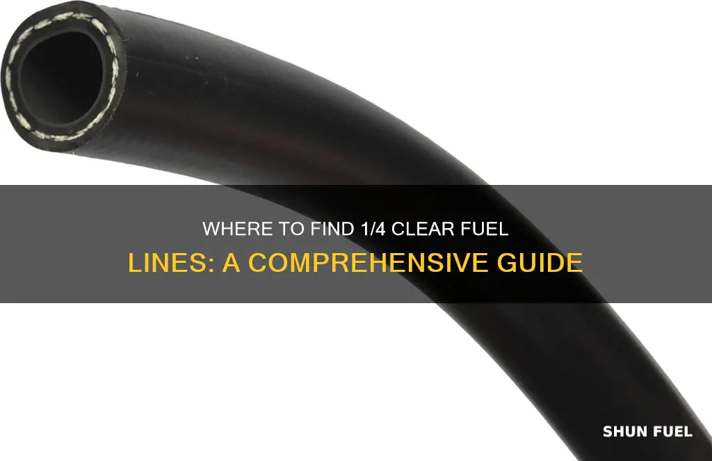 where buy 1 4 clear fuel line