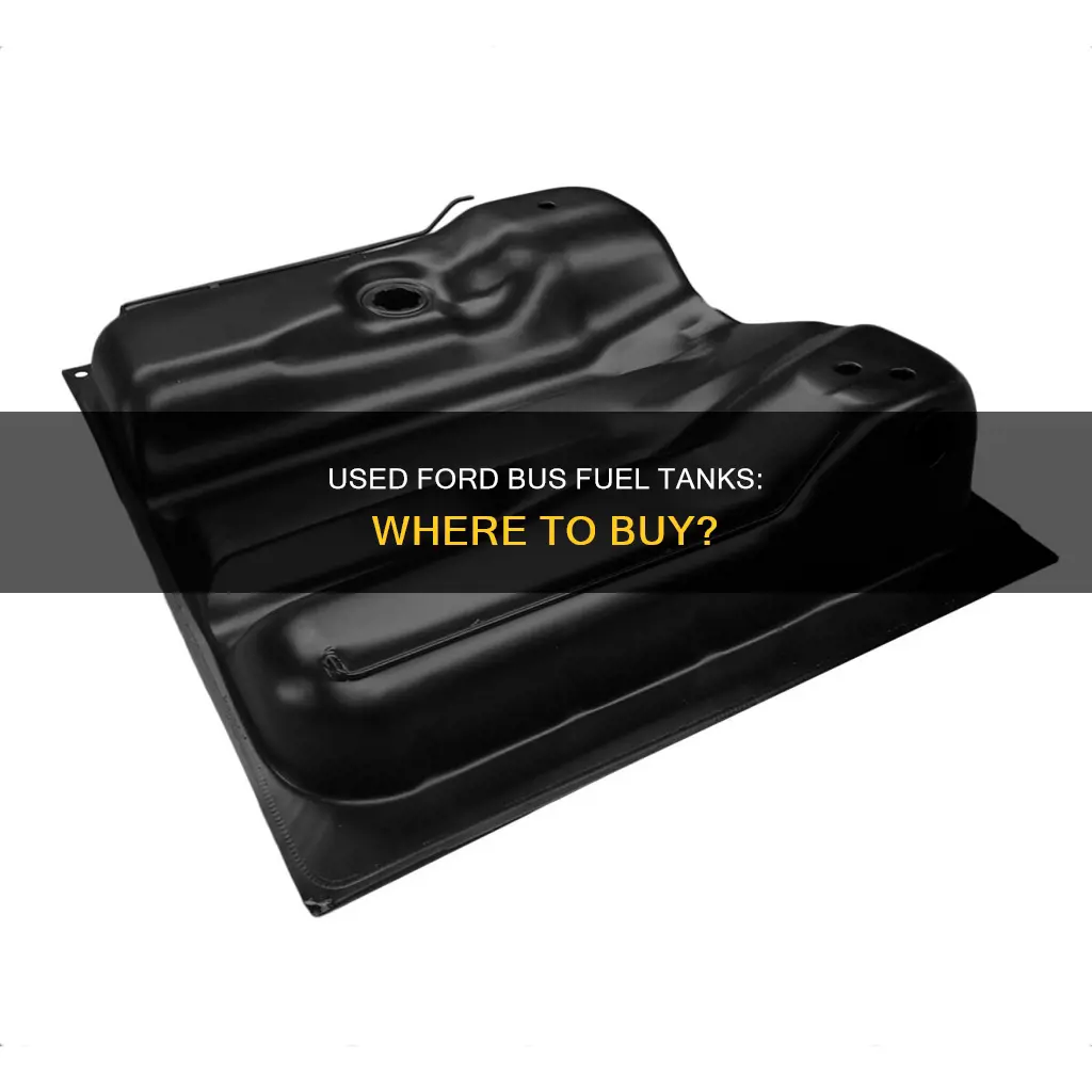 where can i buy a used ford bus fuel tank
