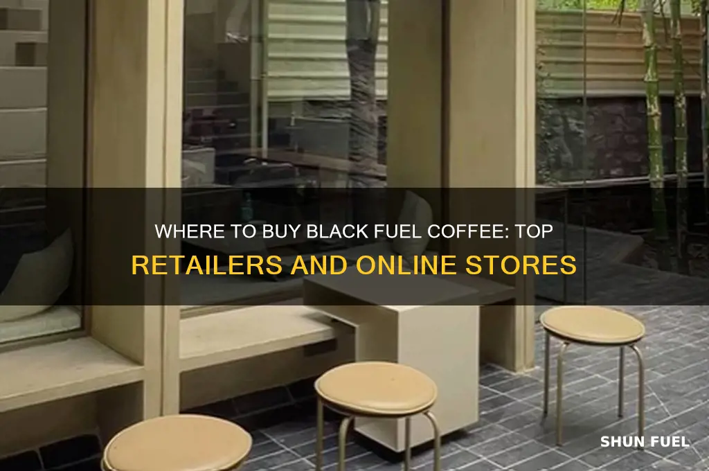 where can i buy black fuel coffee