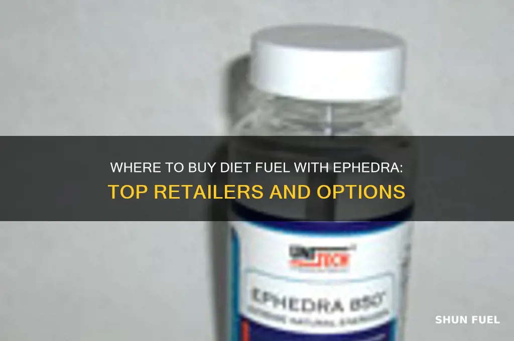 where can i buy diet fuel with ephedra