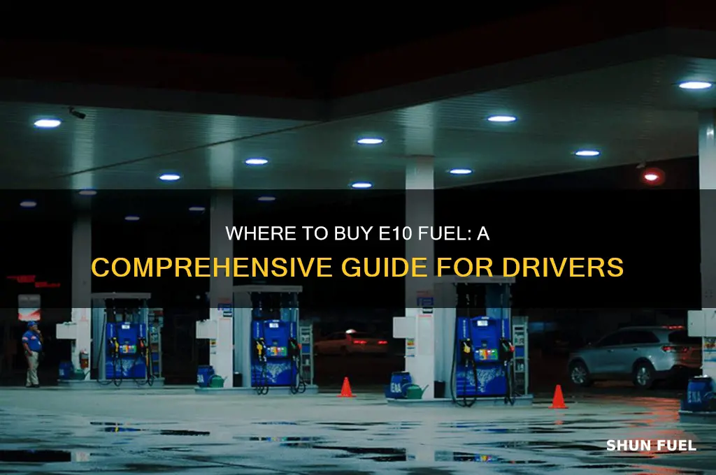 where can i buy e10 fuel