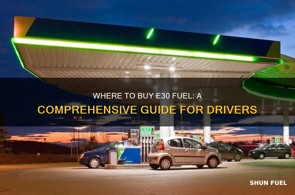 where can i buy e30 fuel