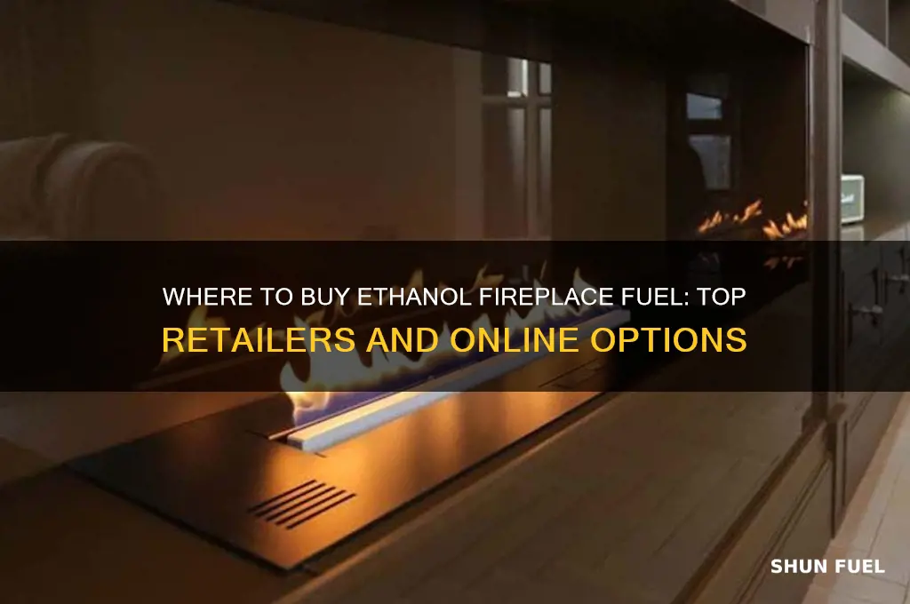 where can i buy ethanol fireplace fuel