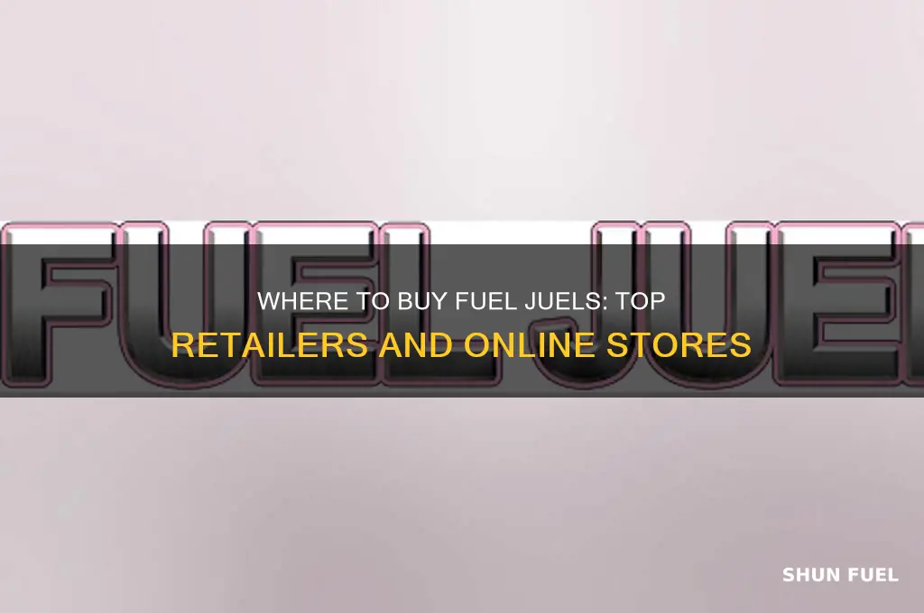where can i buy fuel juels