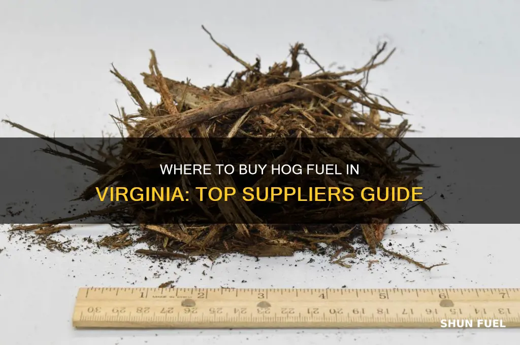 where can i buy hog fuel in virginia