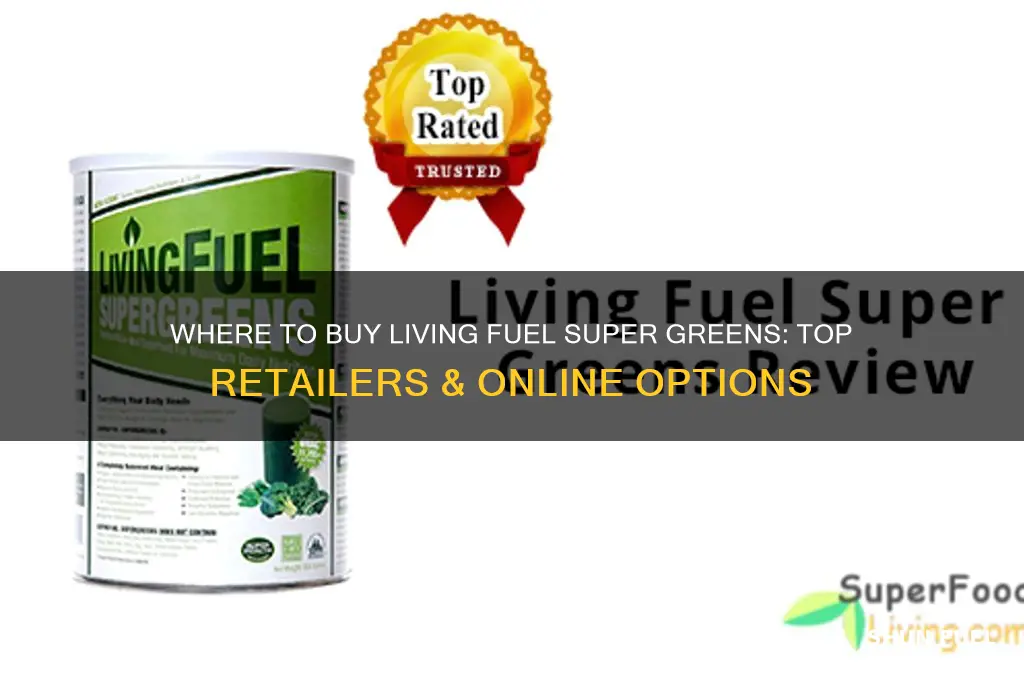 where can i buy living fuel super greens