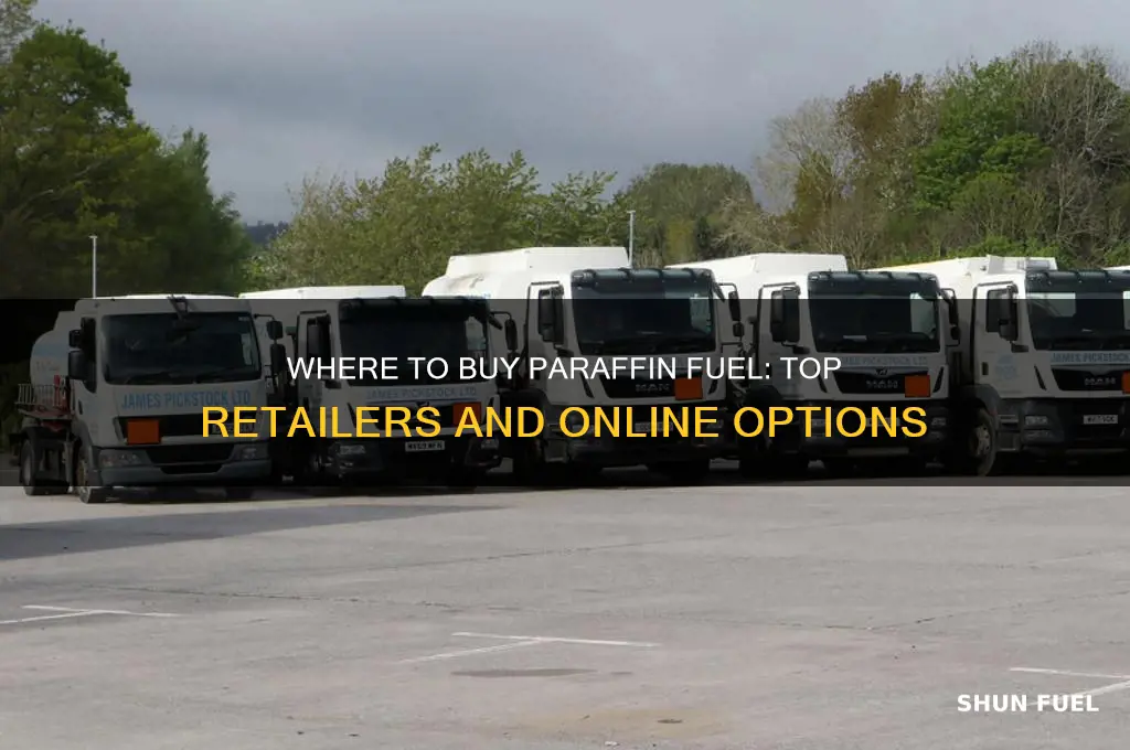 where can i buy paraffin fuel
