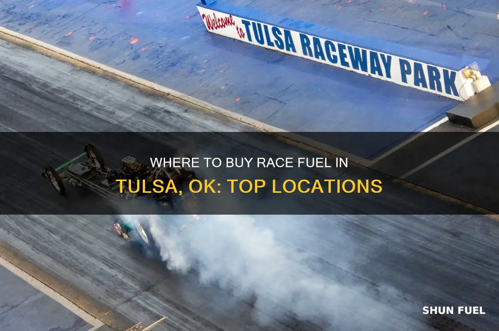 where can i buy race fuel in tulsa ok