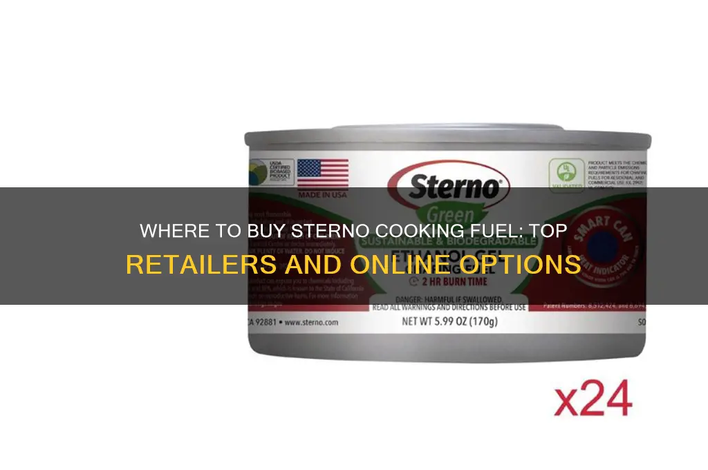 where can i buy sterno cooking fuel