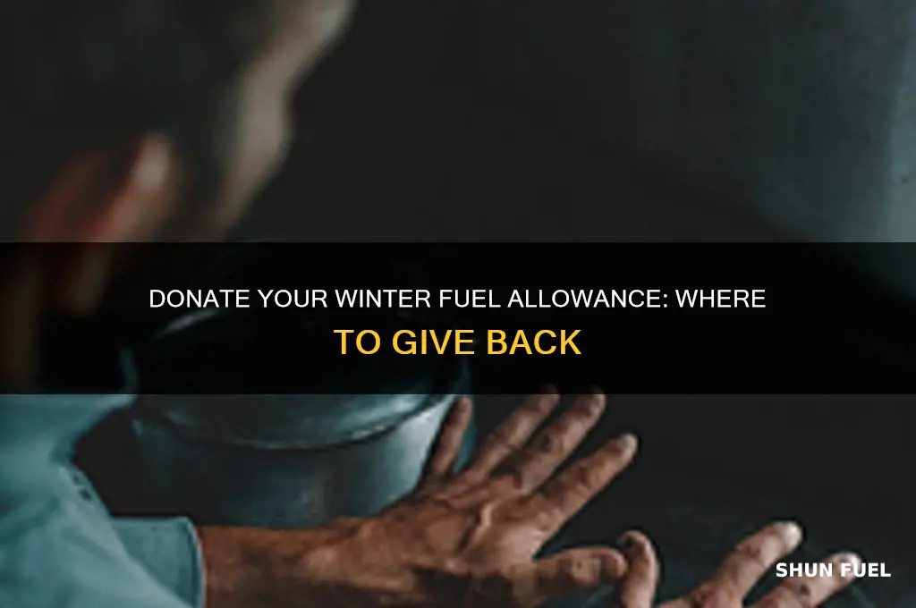 where can i donate my winter fuel allowance