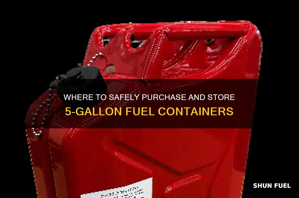 where can i get fuel in a 5 gallon container