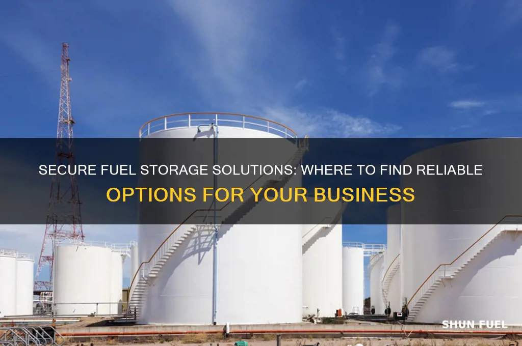 where can i get fuel storage for my company