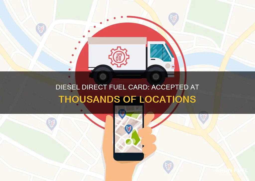 where can i use diesel direct fuel card