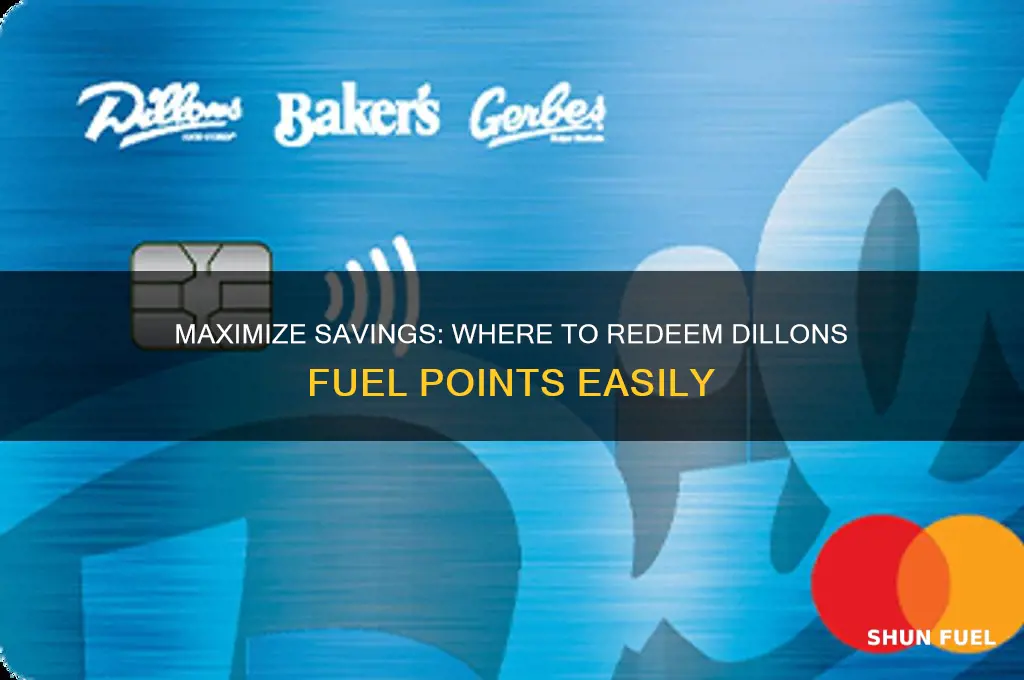 where can i use dillons fuel points