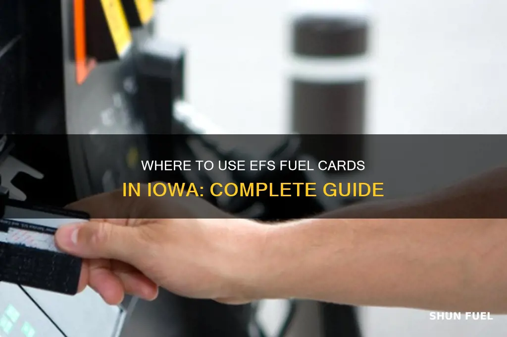 where can i use efs fuel card in iowa