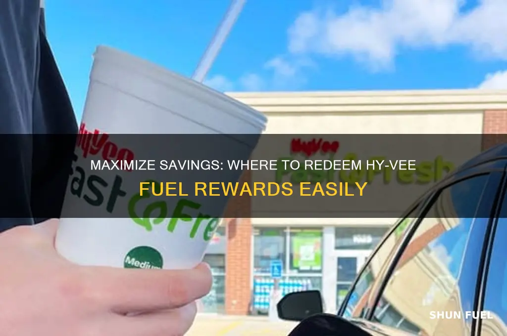 where can i use hy vee fuel rewards