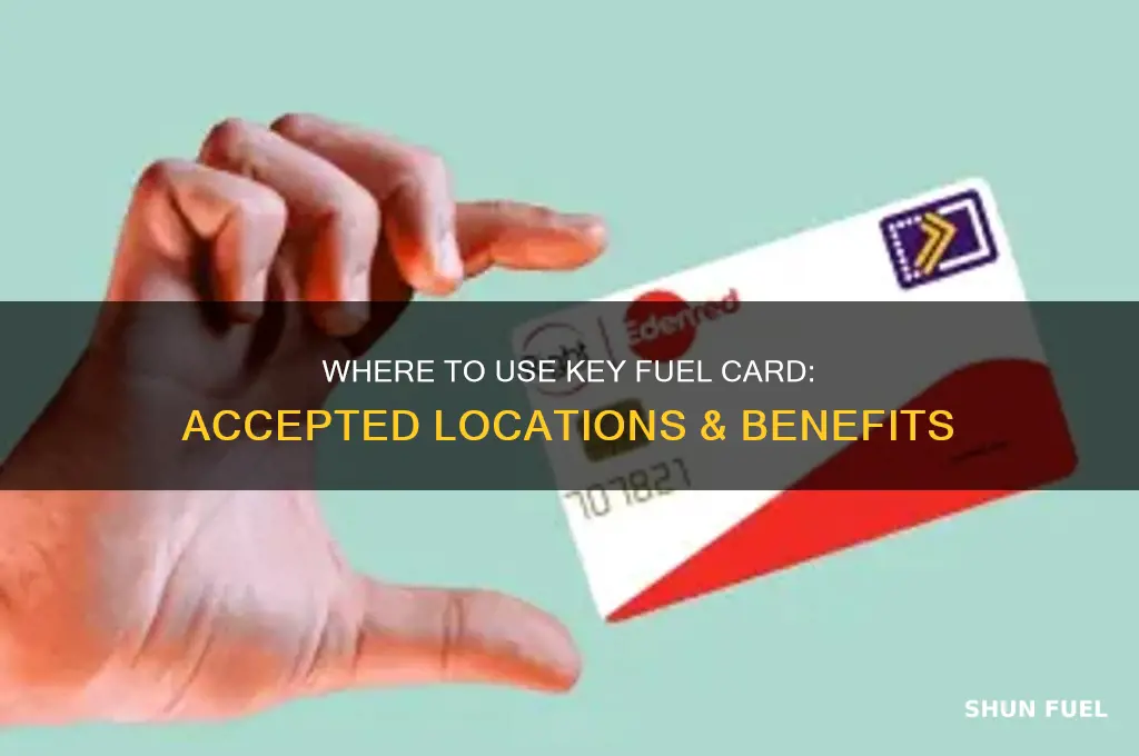 where can i use key fuel card