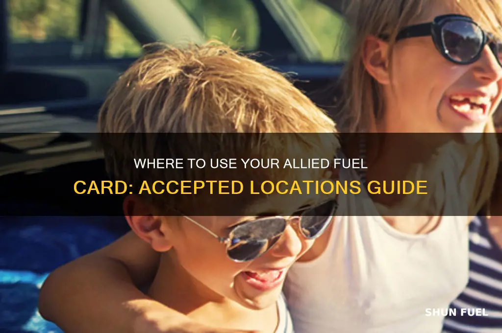 where can i use my allied fuel card
