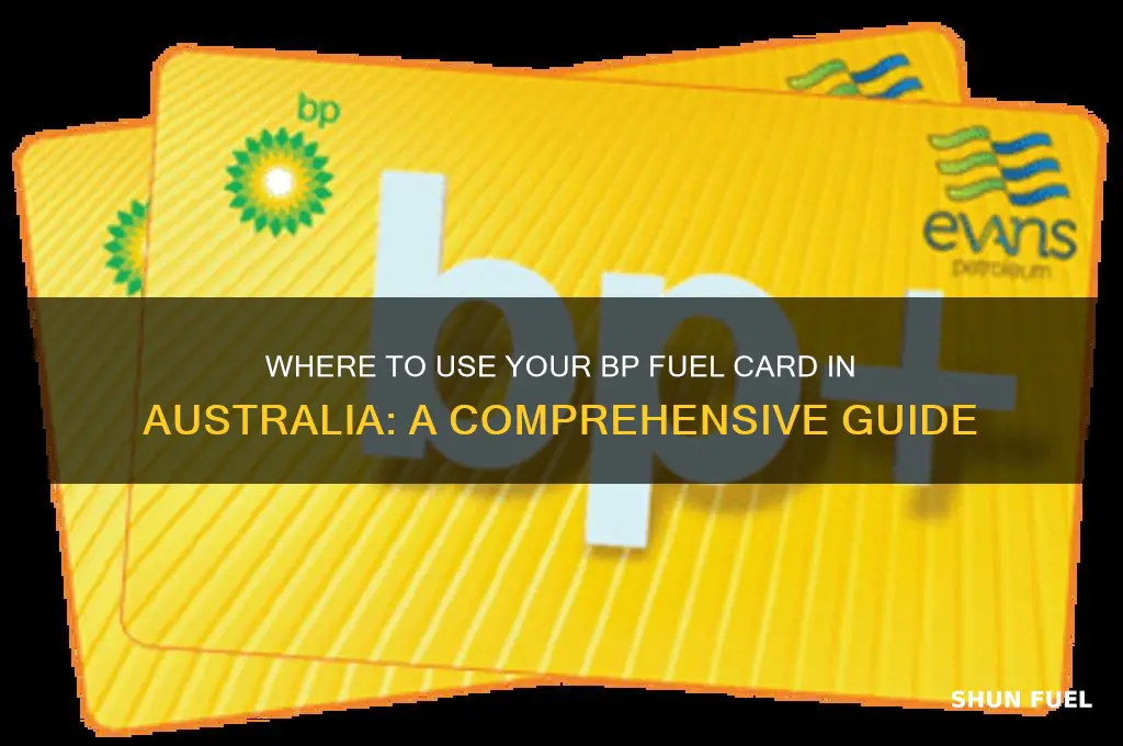 where can i use my bp fuel card australia