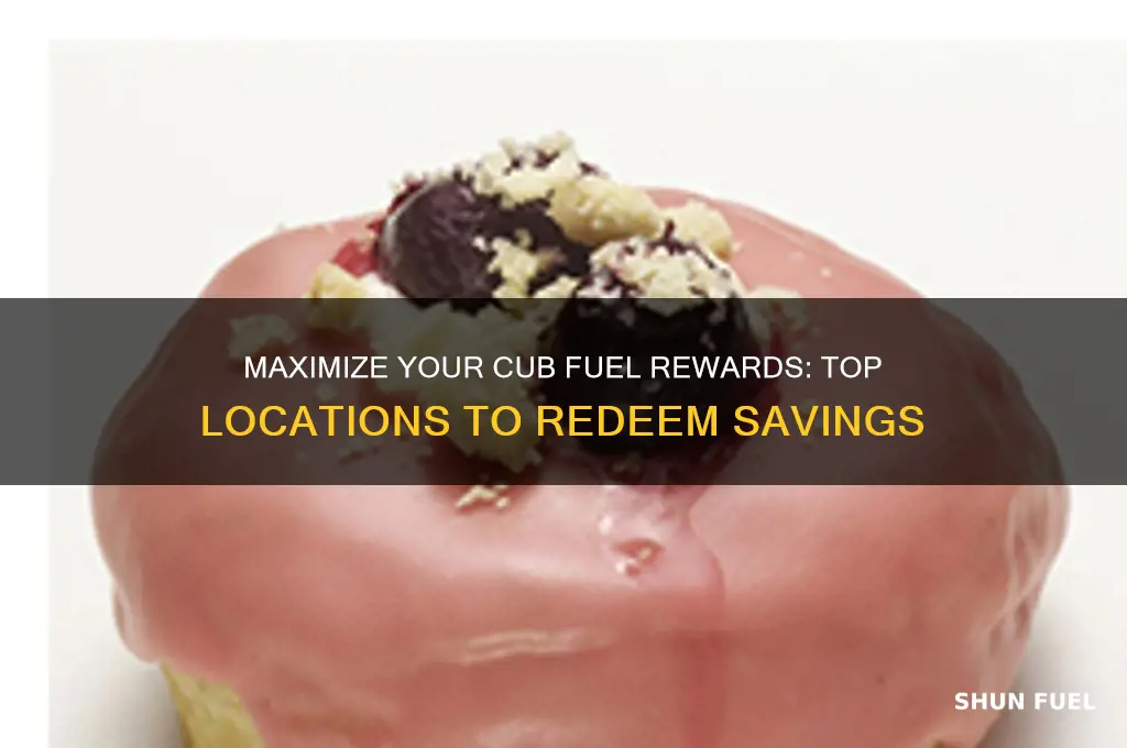 where can i use my cub fuel rewards