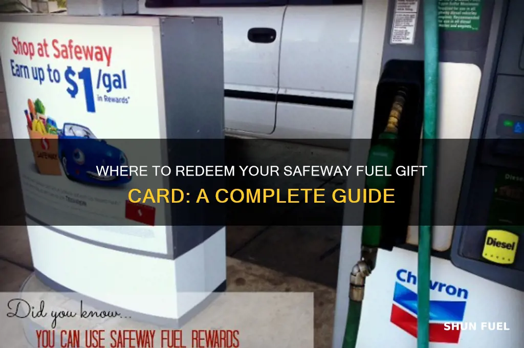 where can i use my safeway fuel gift card