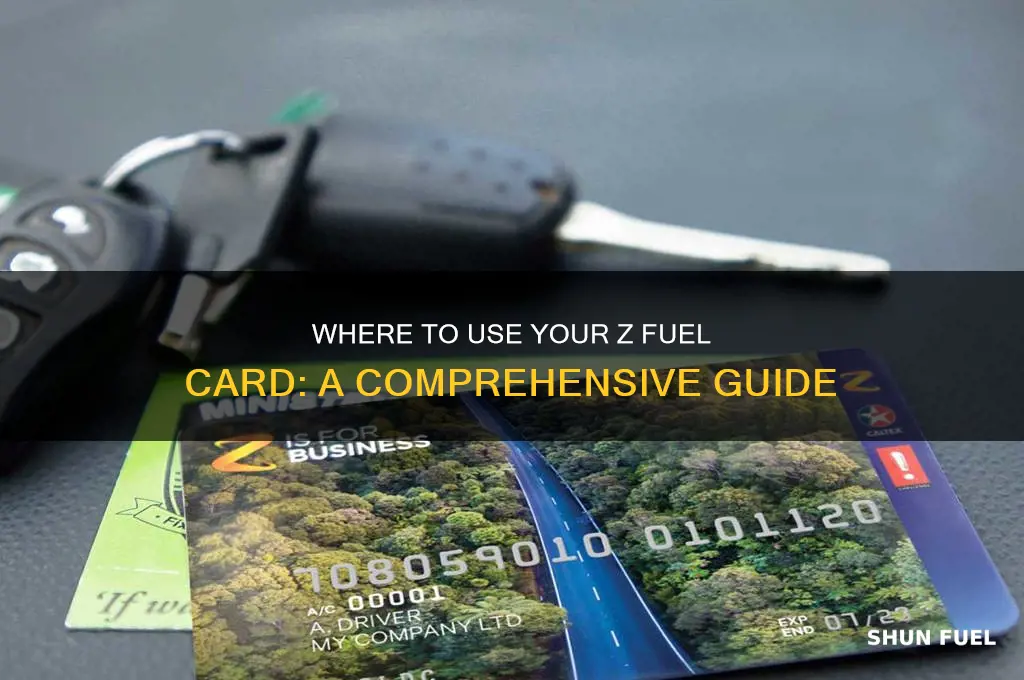 where can i use my z fuel card