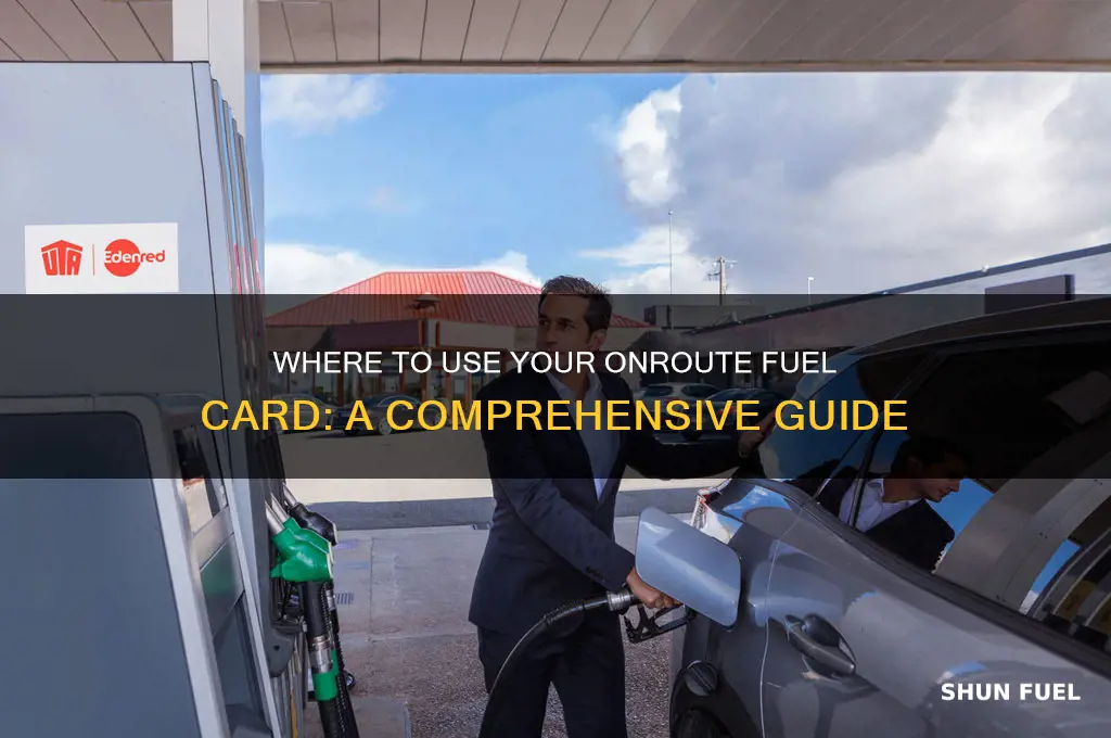 where can i use onroute fuel card
