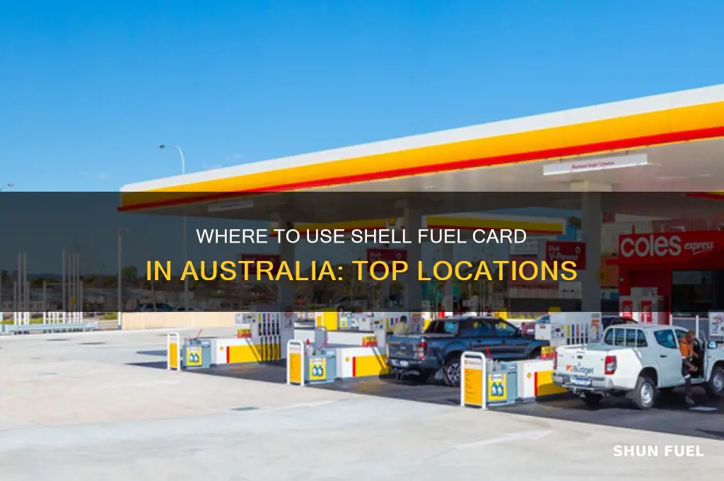 where can i use shell fuel card australia