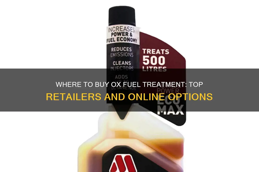 where can you buy ox fuel treatment