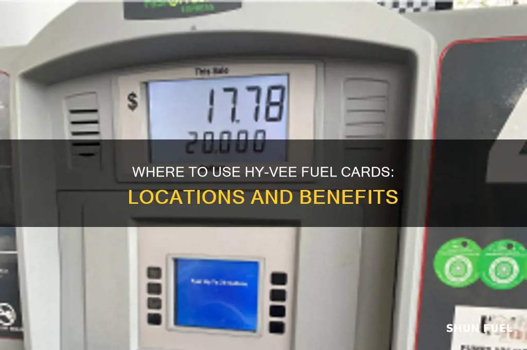 where can you use the hyvee fuel cards
