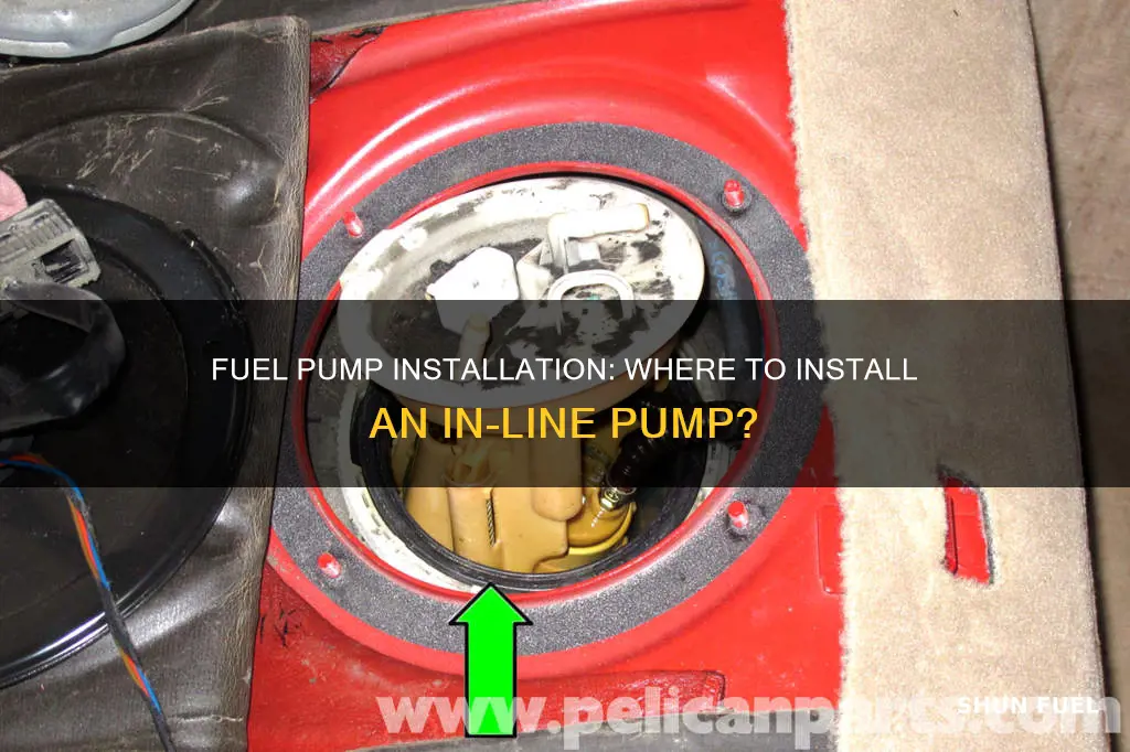 where do you install an in line fuel pump