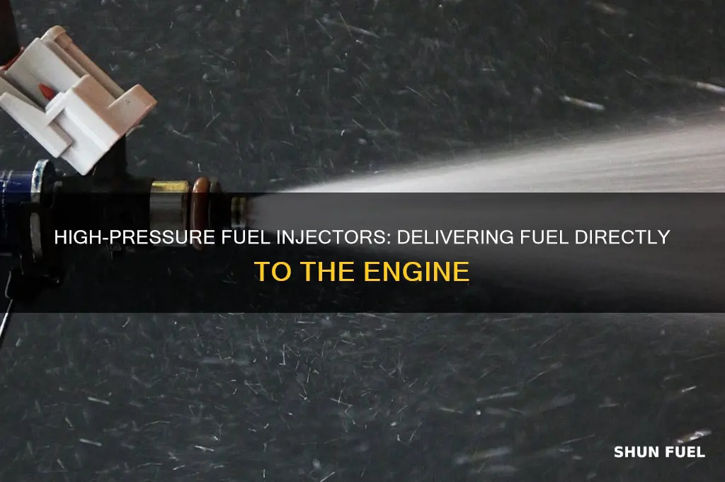 where does a high pressure fuel injector deliver fuel