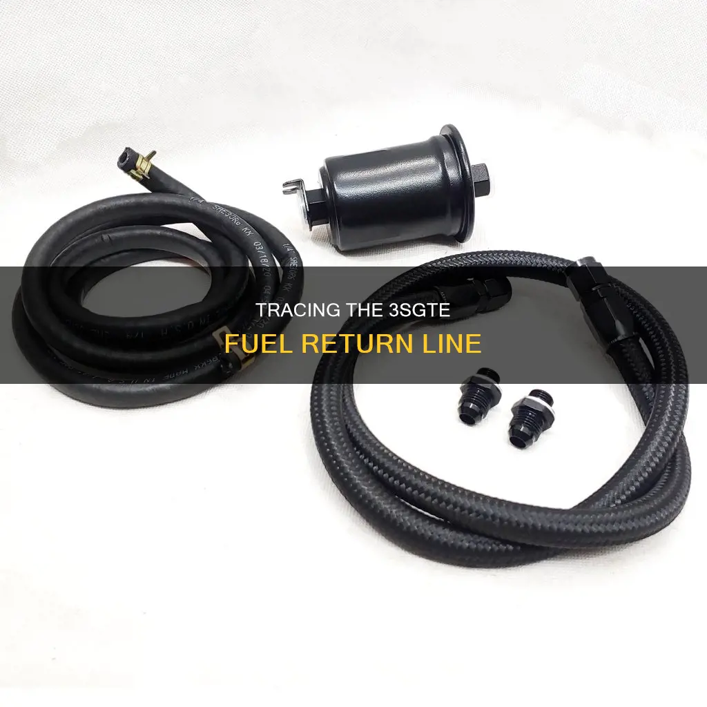 where does the 3sgte fuel return line go
