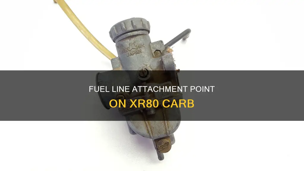 where does the fuel line attach to xr80 carb