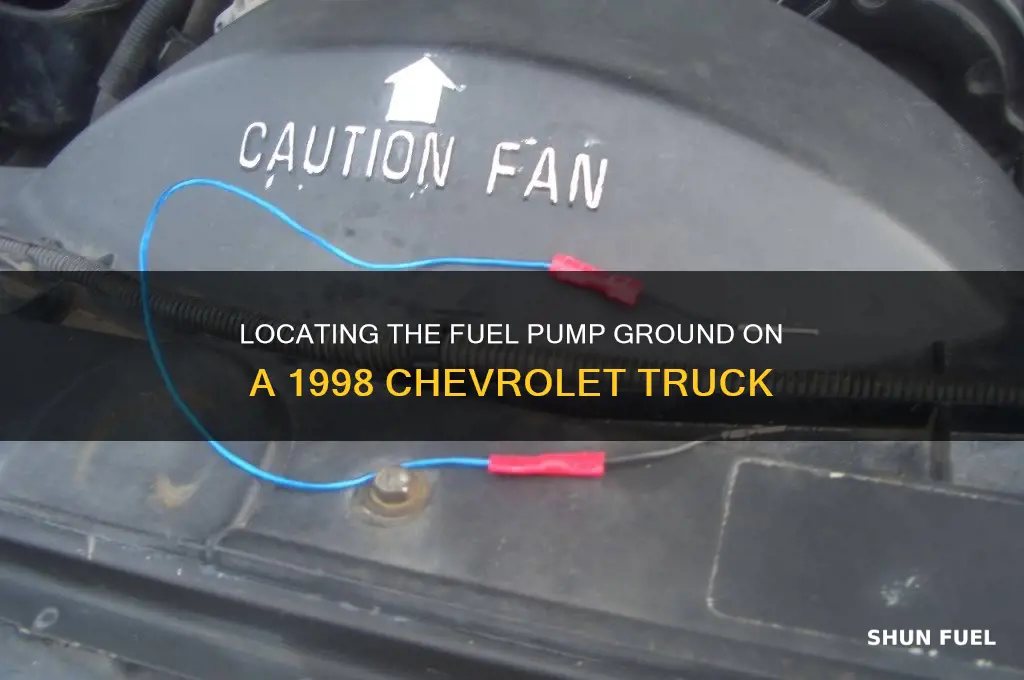 where does the fuel pump ground on 1998 chevrolet truck