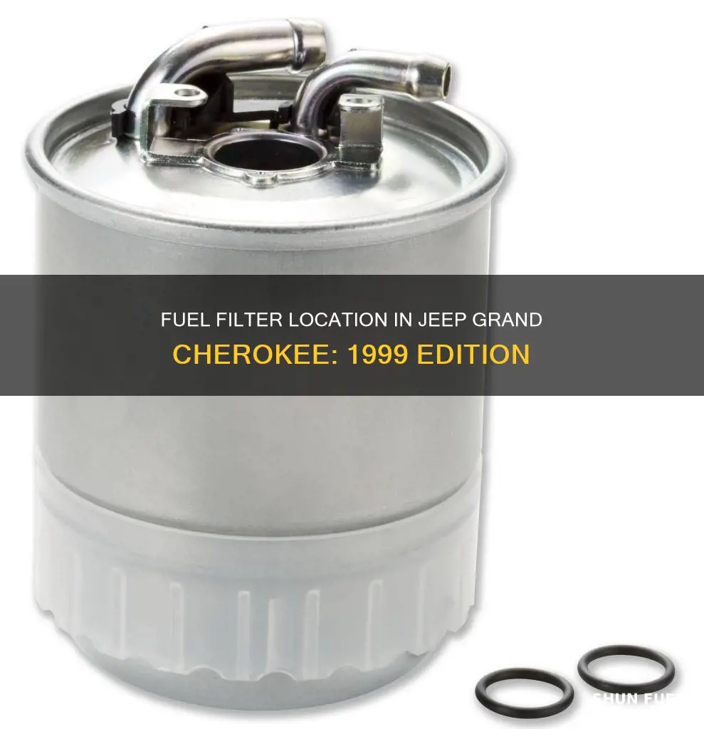 where is 99 jeep grand cherokee fuel filter