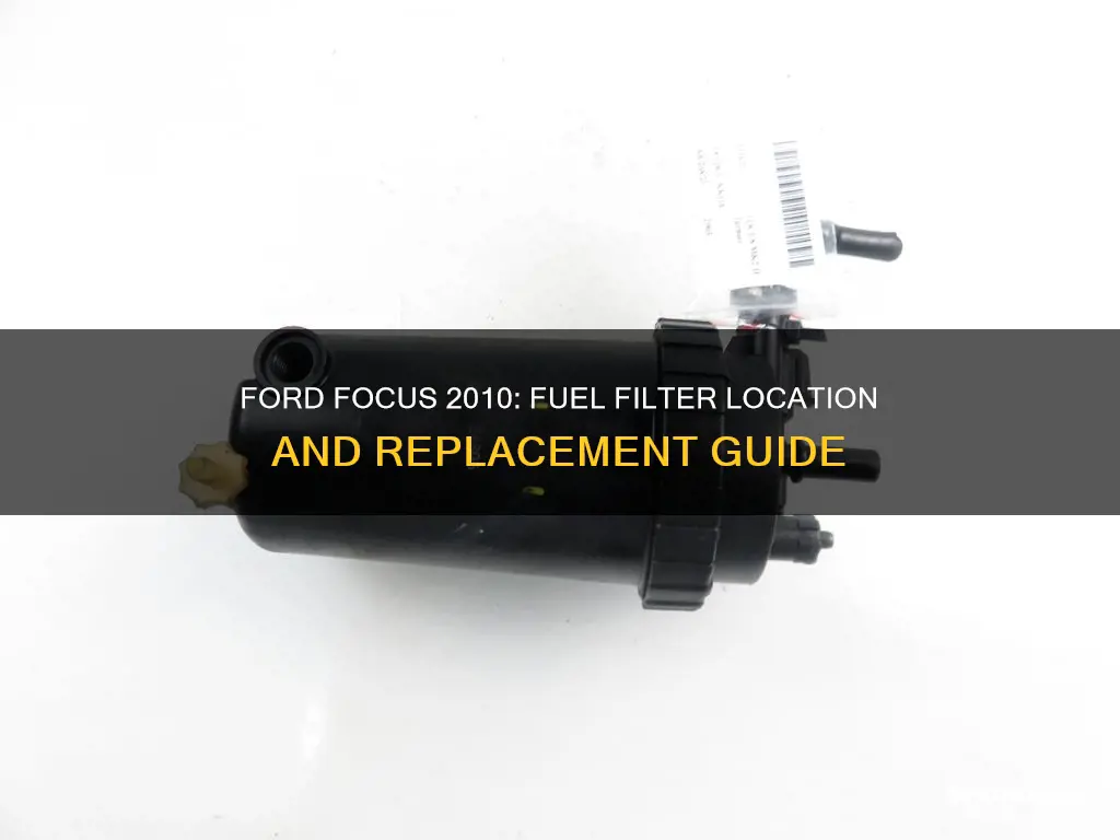 where is ford focus 2010 fuel filter