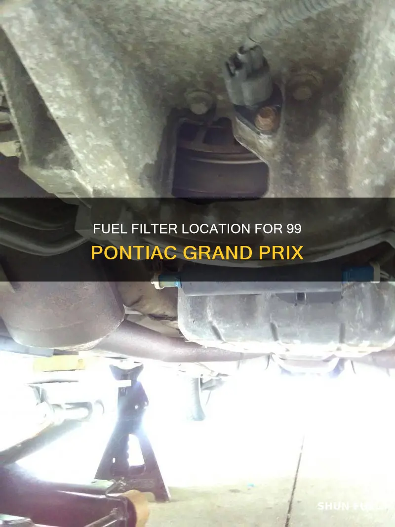 where is fuel filter for 99 pontiac grand prix