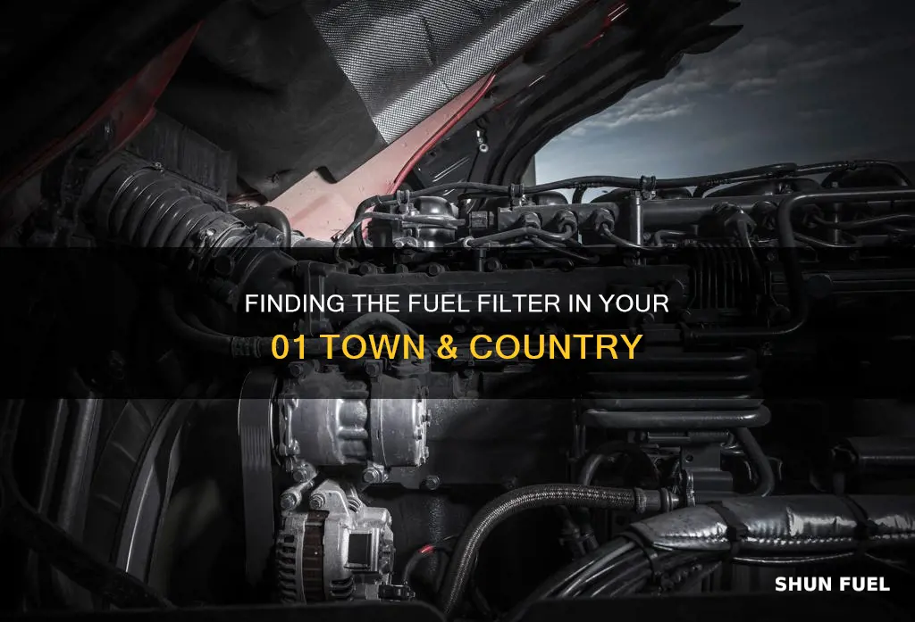 where is fuel filter on 01 town and country