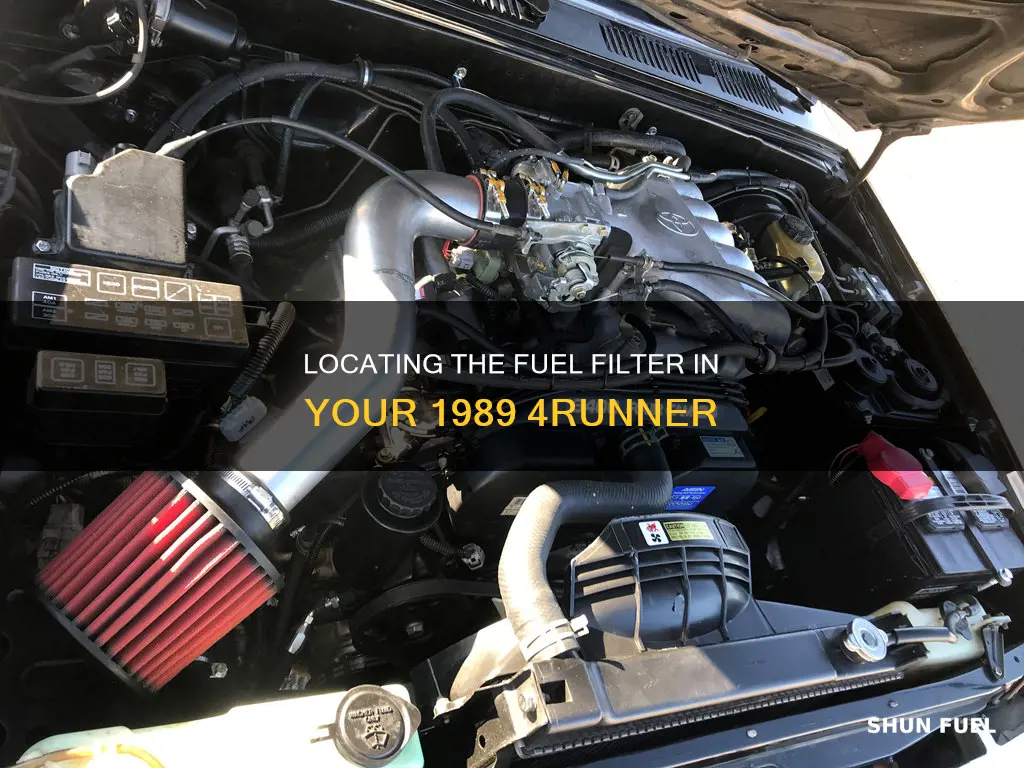 where is fuel filter on 1989 4runner 4 cilindros