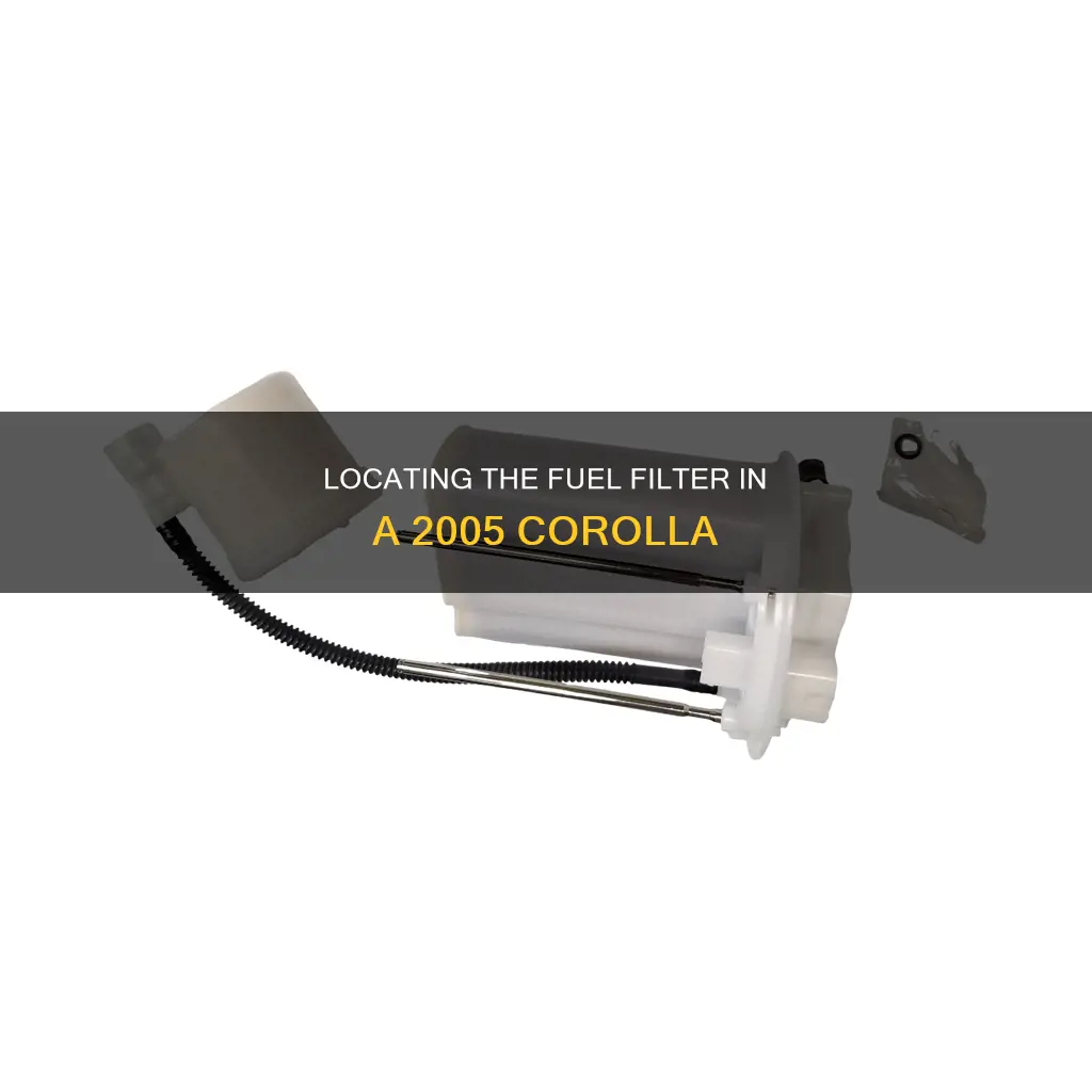 where is fuel filter on 2005 corolla