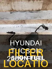 where is fuel filter on 2009 hyundai tucson