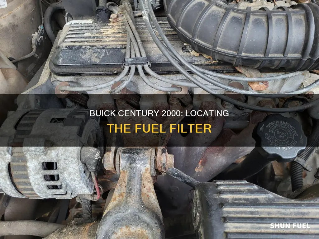 where is fuel filter on buick century 2000